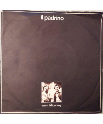 Le Parrain [Santo & Johnny] - Vinyl 7", 45 RPM, Single, Stéréo