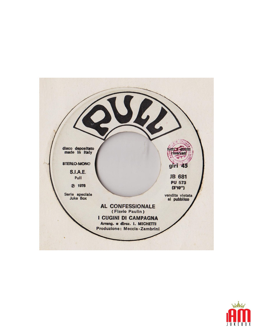 Al Confessionale   Gotta Get Rich Quick [I Cugini Di Campagna,...] - Vinyl 7", 45 RPM, Jukebox