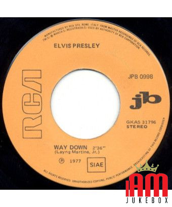 Way Down [Elvis Presley] - Vinyle 7", 45 tr/min, Jukebox, Stéréo [product.brand] 1 - Shop I'm Jukebox 