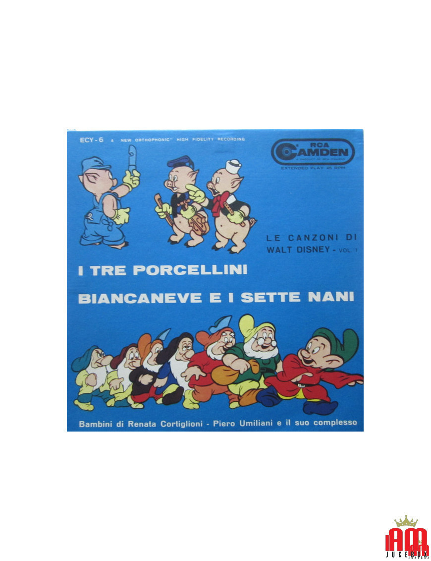 Les Chansons de Walt Disney - Vol. 1 : Les Trois Petits Cochons, Blanche Neige et les Sept Nains [I Bambini Di Renata Cortiglion