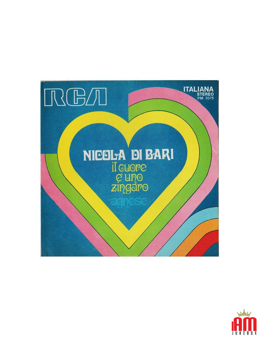 Il Cuore ? Uno Zingaro Agnese [Nicola Di Bari] - Vinyl 7", 45 RPM, Stereo [product.brand] 1 - Shop I'm Jukebox 