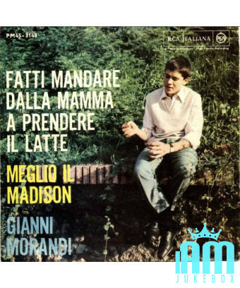 Have Your Mom Send You To Get Milk Better Madison [Gianni Morandi] - Vinyl 7", 45 RPM, Mono [product.brand] 1 - Shop I'm Jukebox