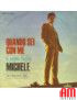 Quand tu es avec moi [Michele (6)] - Vinyl 7", 45 RPM, Mono [product.brand] 1 - Shop I'm Jukebox 