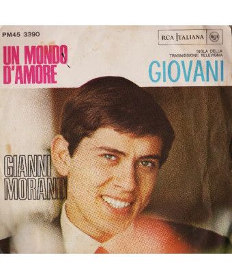 Un monde d'amour [Gianni Morandi] - Vinyl 7", 45 RPM, Mono [product.brand] 1 - Shop I'm Jukebox 