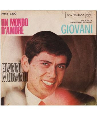 Un monde d'amour [Gianni Morandi] - Vinyl 7", 45 RPM, Mono [product.brand] 1 - Shop I'm Jukebox 