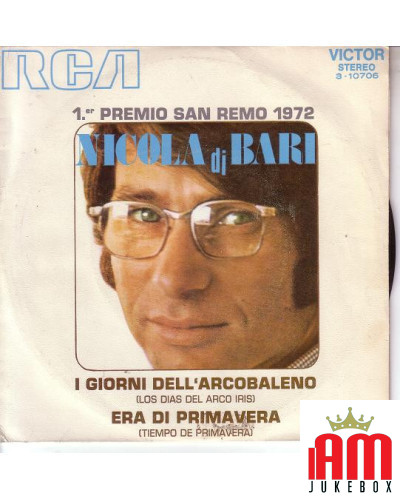 I Giorni Dell' Arcobaleno Era Di Primavera [Nicola Di Bari] - Vinyl 7", 45 RPM, Single, Stereo [product.brand] 1 - Shop I'm Juke