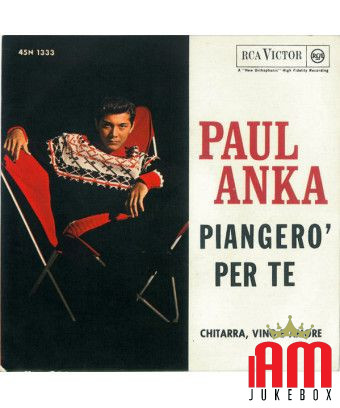 Je pleurerai pour toi [Paul Anka] - Vinyle 7", Single, 45 tours [product.brand] 1 - Shop I'm Jukebox 