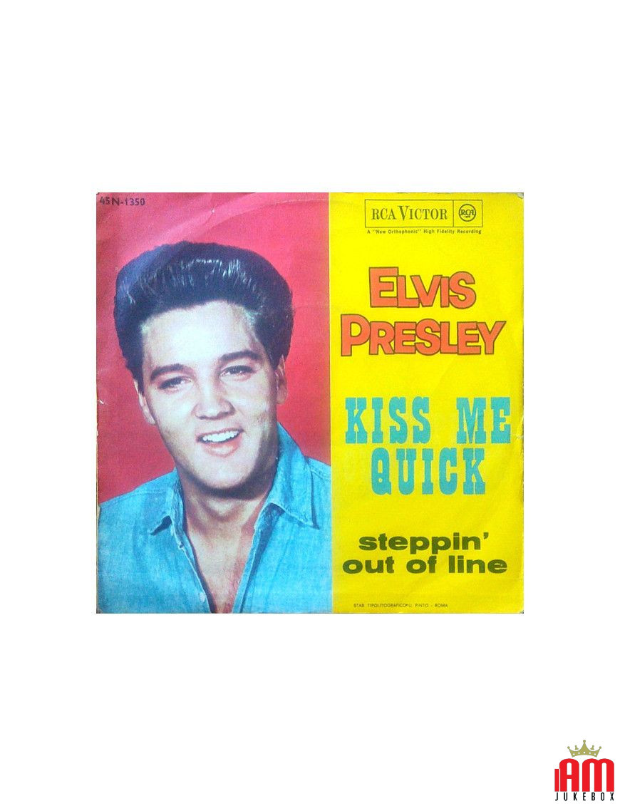 Kiss Me Quick [Elvis Presley] - Vinyl 7", 45 RPM [product.brand] 1 - Shop I'm Jukebox 