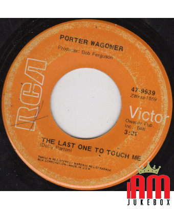 The Last One To Touch Me The Alley [Porter Wagoner] – Vinyl 7", 45 RPM, Single [product.brand] 1 - Shop I'm Jukebox 