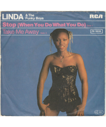 Stop (When You Do What You Do) Take Me Away [Linda Fields & The Funky Boys] – Vinyl 7", 45 RPM, Stereo [product.brand] 1 - Shop 