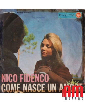 Come Nasce Un Amore [Nico Fidenco] - Vinyl 7", 45 RPM, Mono [product.brand] 1 - Shop I'm Jukebox 