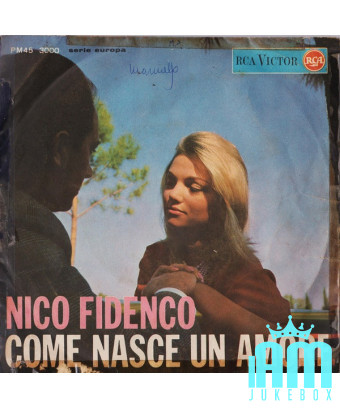 Comment l'amour est né [Nico Fidenco] - Vinyl 7", 45 RPM, Mono [product.brand] 1 - Shop I'm Jukebox 