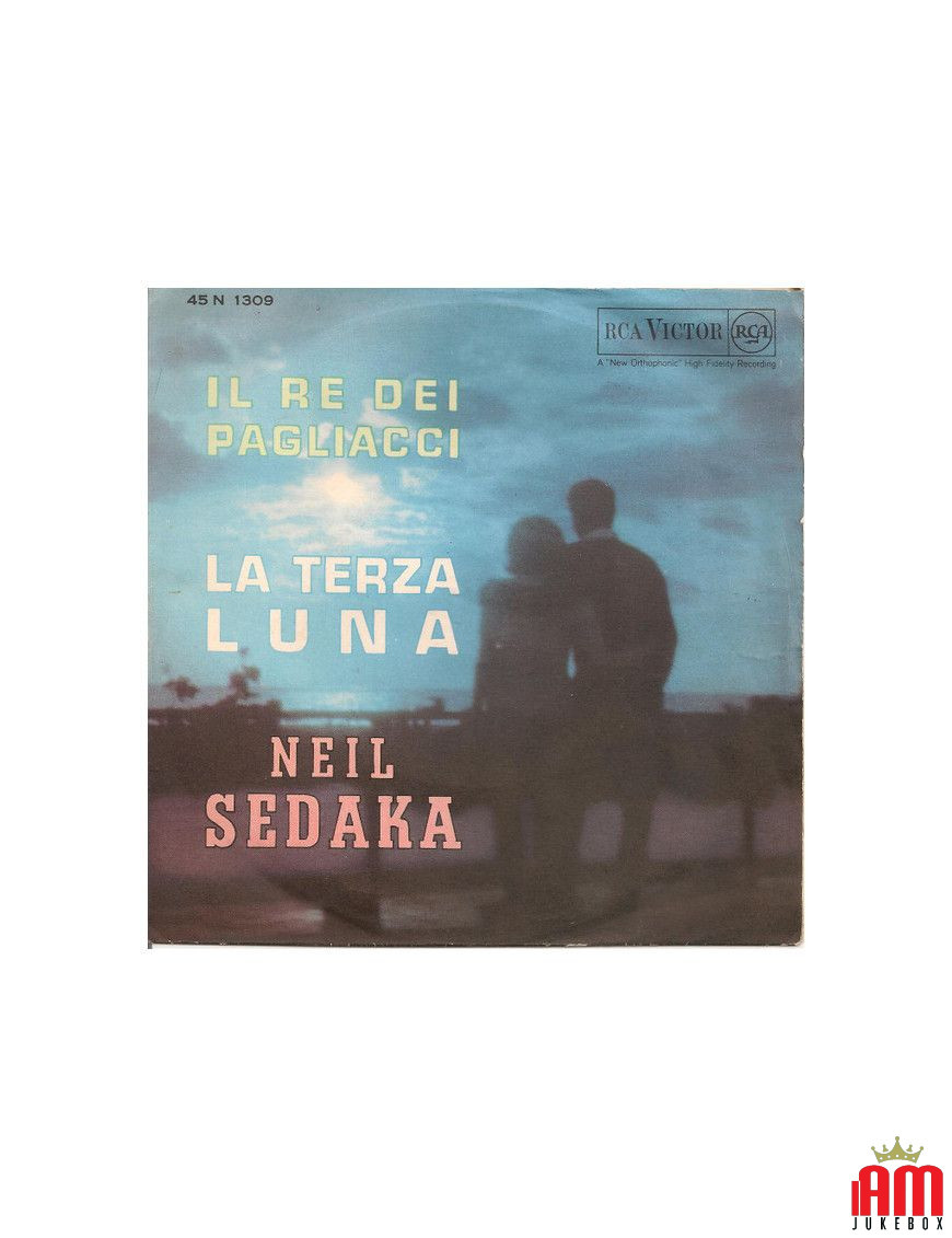 Il Re Dei Pagliacci La Terza Luna [Neil Sedaka] - Vinyl 7", 45 RPM [product.brand] 1 - Shop I'm Jukebox 