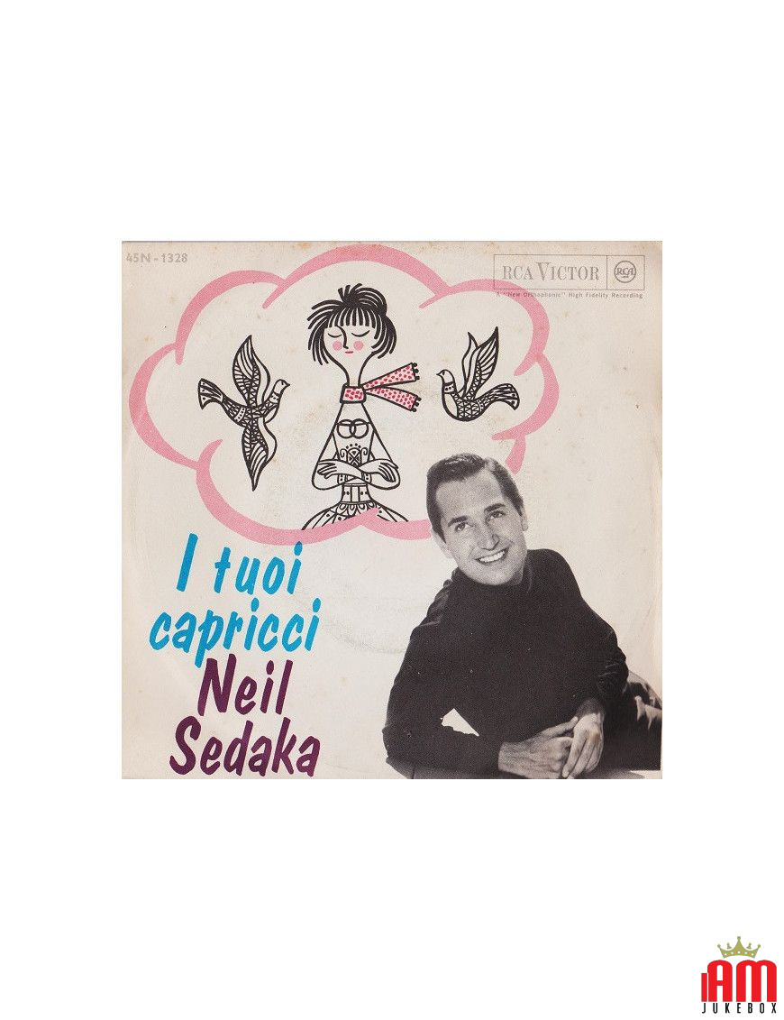 I Tuoi Capricci [Neil Sedaka] - Vinyl 7", 45 RPM [product.brand] 1 - Shop I'm Jukebox 