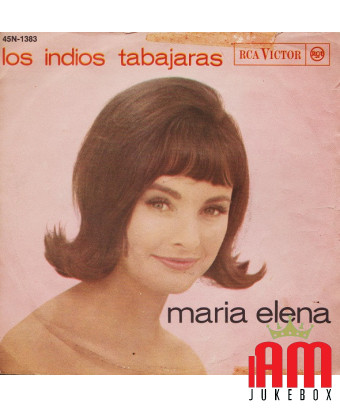 Maria Elena [Los Indios Tabajaras] - Vinyle 7", 45 tours, mono