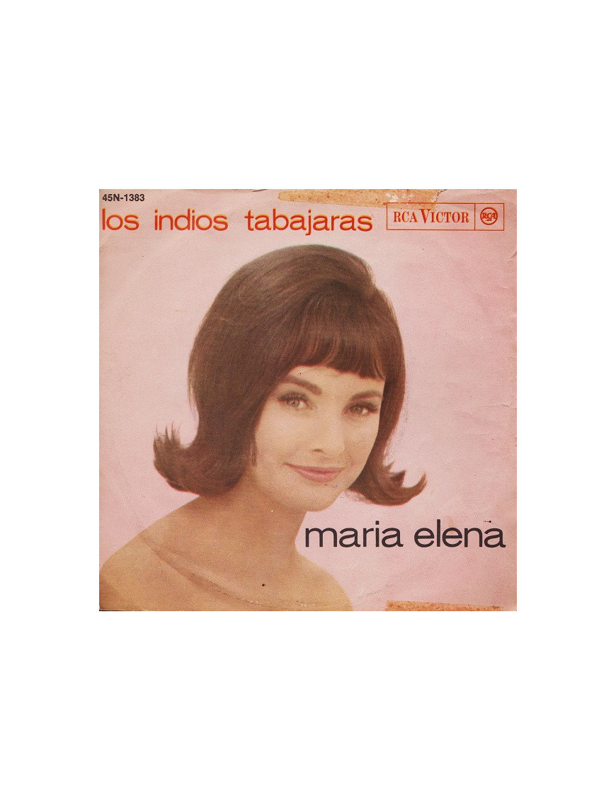 Maria Elena [Los Indios Tabajaras] - Vinyl 7", 45 RPM, Mono [product.brand] 1 - Shop I'm Jukebox 