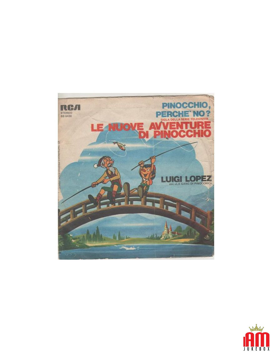 Pinocchio, Perché No? La Canzone Di Paul [Luigi Lopez,...] - Vinyl 7", 45 RPM, Stereo [product.brand] 1 - Shop I'm Jukebox 