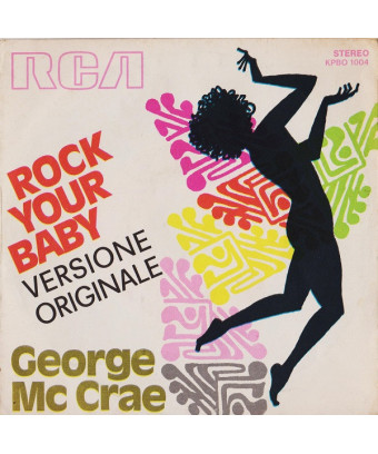 Rock Your Baby [George McCrae] – Vinyl 7", 45 RPM, Single, Repress [product.brand] 1 - Shop I'm Jukebox 