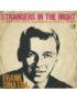 Strangers In The Night [Frank Sinatra] – Vinyl 7", 45 RPM, Single [product.brand] 1 - Shop I'm Jukebox 