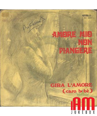 Amore Mio Non Piangere Gira L'Amore (Caro Bebè) [Sandra (33)] - Vinyl 7", 45 RPM [product.brand] 1 - Shop I'm Jukebox 