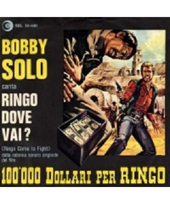 Bobby Solo – Ringo Where are you going? (Ringo Come To Fight) [product.brand] 1 - Shop I'm Jukebox 