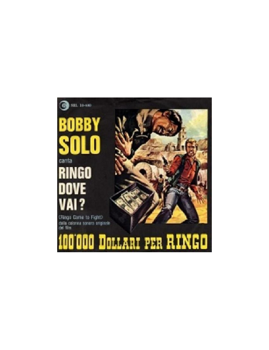 Bobby Solo – Ringo Wohin gehst du? (Ringo kommt zum Kampf) [product.brand] 1 - Shop I'm Jukebox 
