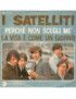 Why Don't You Choose Me Life Is Like A Day [I Satelliti] – Vinyl 7", 45 RPM [product.brand] 1 - Shop I'm Jukebox 