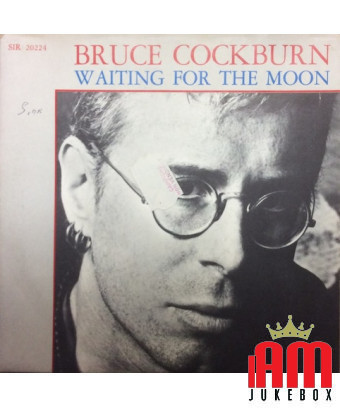 En attendant la lune [Bruce Cockburn] - Vinyle 7", 45 tours