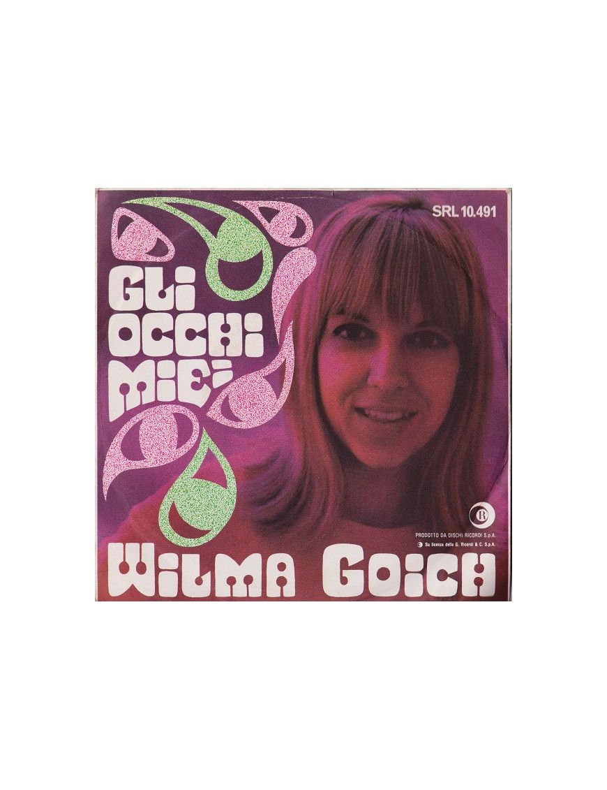 Gli Occhi Miei [Wilma Goich] – Vinyl 7", 45 RPM [product.brand] 1 - Shop I'm Jukebox 