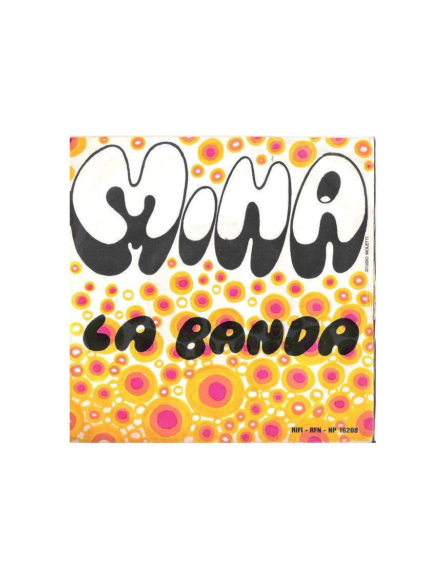 The Band [Mina (3)] - Vinyl 7", 45 RPM [product.brand] 1 - Shop I'm Jukebox 