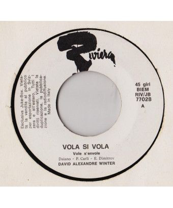 Vola, Si Vola Vole S'Envole [David Alexandre Winter] - Vinyl 7", 45 RPM, Jukebox [product.brand] 1 - Shop I'm Jukebox 