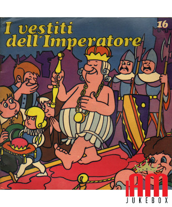 The Emperor's Clothes [Compagnia Nazionale Del Teatro Per Ragazzi] – Vinyl 7", 45 RPM