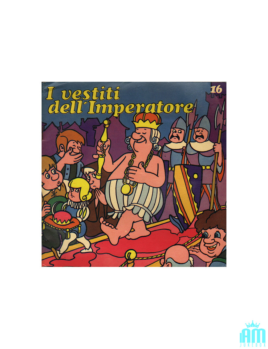 I Vestiti Dell'Imperatore [Compagnia Nazionale Del Teatro Per Ragazzi] - Vinyl 7", 45 RPM [product.brand] 1 - Shop I'm Jukebox 