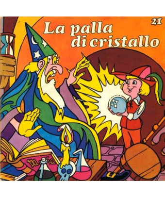 La Palla Di Cristallo [Unknown Artist] - Vinyl 7", 45 RPM