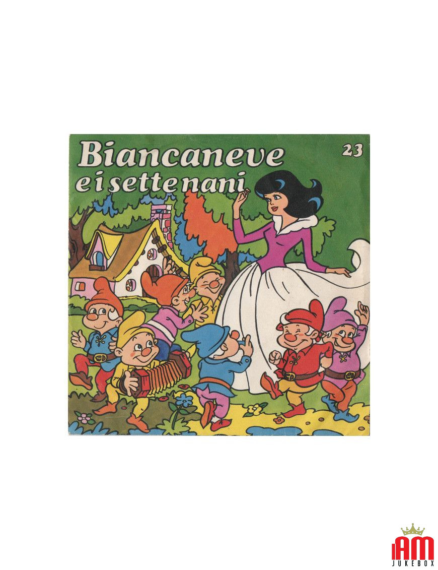 Biancaneve E I Sette Nani [Compagnia Nazionale Del Teatro Per Ragazzi] - Vinyl 7", 45 RPM [product.brand] 1 - Shop I'm Jukebox 