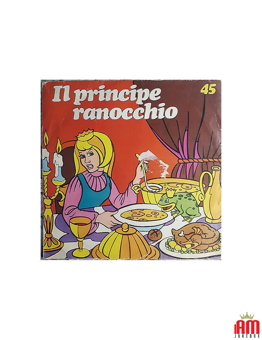 Il Principe Ranocchio [Compagnia Nazionale Del Teatro Per Ragazzi] - Vinyl 7", 45 RPM [product.brand] 1 - Shop I'm Jukebox 