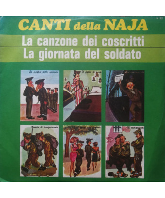 I Canti Della Naja [Fred Burba,...] – Vinyl 7", 45 RPM, Single