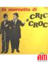 La Marcetta Di Cric E Croc Mimì Bimba Golosa [Tato E Chicco,...] - Vinyl 7", 45 RPM [product.brand] 1 - Shop I'm Jukebox 