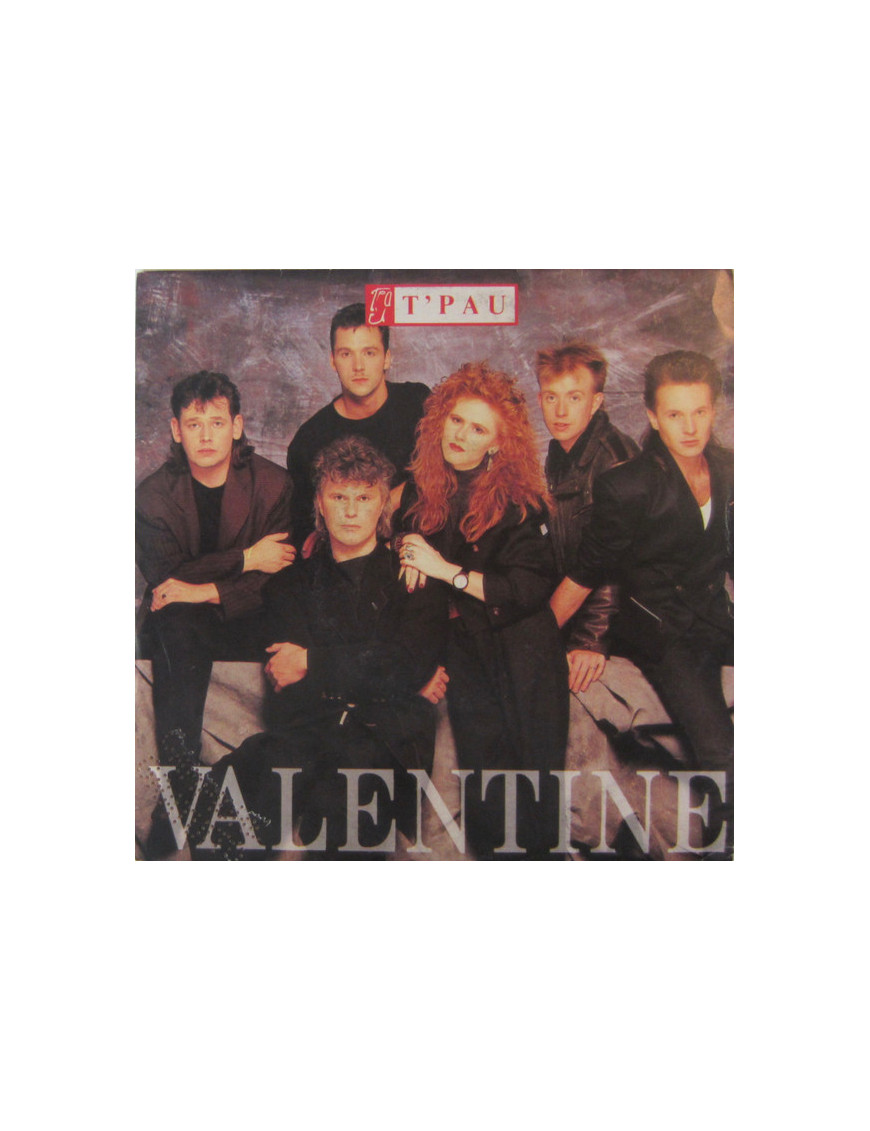 Valentine [T'Pau] - Vinyl 7", 45 RPM