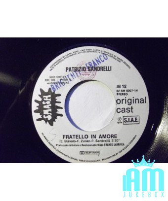 Brother In Love [Patrizio Sandrelli] – Vinyl 7", 45 RPM, Jukebox [product.brand] 1 - Shop I'm Jukebox 