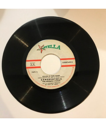 Cinderella [Compagnia Nazionale Del Teatro Per Ragazzi] - Vinyl 7", 45 RPM