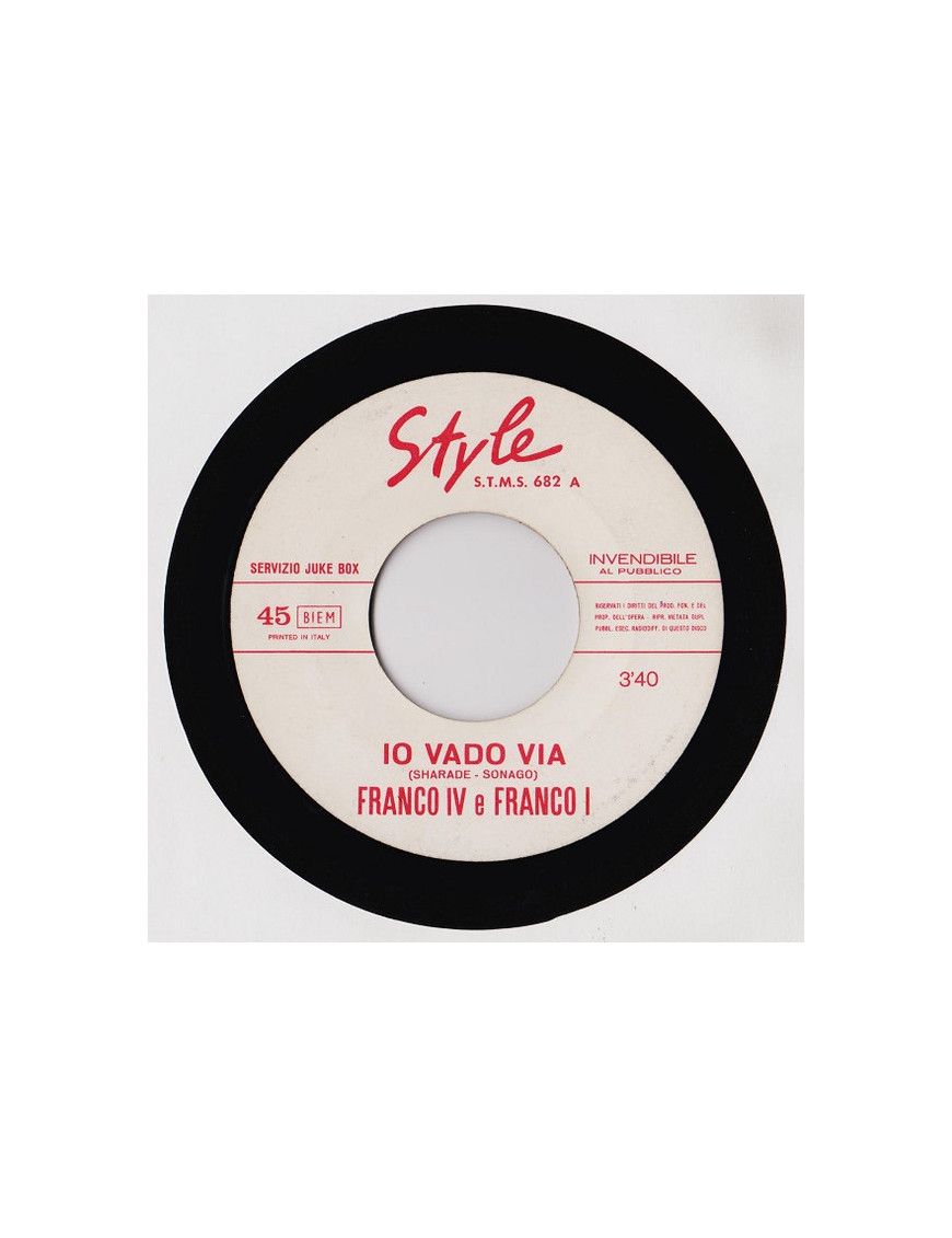 Io Vado Via [Franco IV E Franco I] – Vinyl 7", 45 RPM, Jukebox [product.brand] 1 - Shop I'm Jukebox 