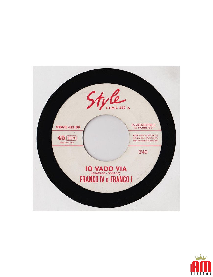 Io Vado Via [Franco IV E Franco I] - Vinyle 7", 45 RPM, Jukebox [product.brand] 1 - Shop I'm Jukebox 