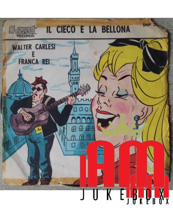 Der Blinde und die Bellona [Walter Carlesi,...] – Vinyl 7", 45 RPM
