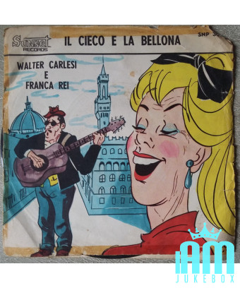 L'Aveugle et la Bellone [Walter Carlesi,...] - Vinyl 7", 45 RPM [product.brand] 1 - Shop I'm Jukebox 