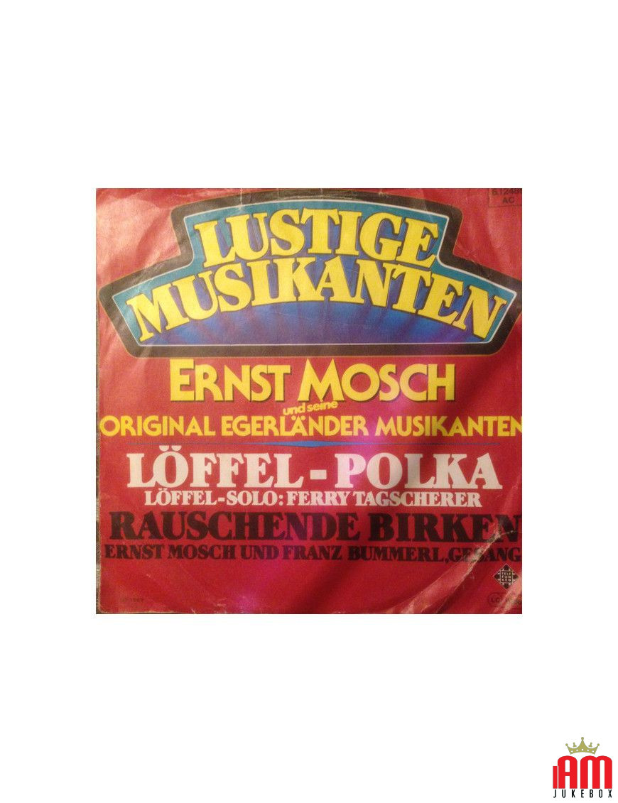 Löffel-Polka [Ernst Mosch Und Seine Original Egerländer Musikanten] - Vinyl 7", 45 RPM, Single [product.brand] 1 - Shop I'm Juke