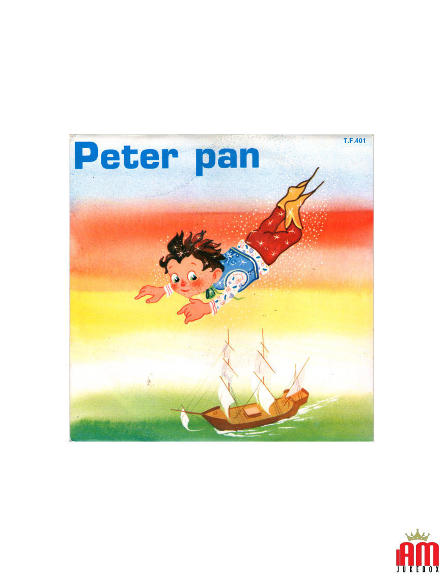Peter Pan [Achille Dolai] - Vinyle 7", 45 tours
