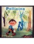 Pollicino [Achille Dolai] - Vinyl 7", 45 RPM [product.brand] 1 - Shop I'm Jukebox 