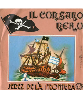 Le corsaire noir [Jerez De La Frontera] - Vinyle 7", 45 tours [product.brand] 1 - Shop I'm Jukebox 