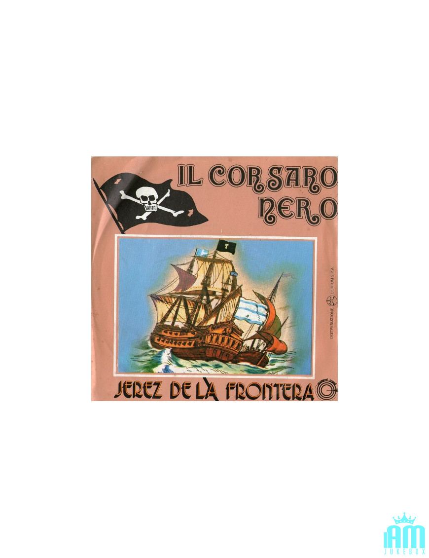 Le corsaire noir [Jerez De La Frontera] - Vinyle 7", 45 tours [product.brand] 1 - Shop I'm Jukebox 